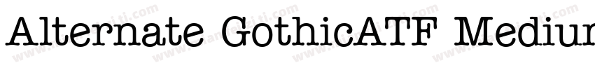Alternate GothicATF Medium字体转换